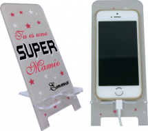Support Téléphone Tu es une Super Mamie - Mod.14 - Cadeau personnalise personnalisable - 1