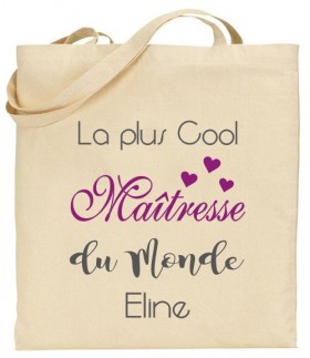 Tote Bag La plus cool Maîtresse du Monde - Modèle 2 - Cadeau personnalise personnalisable - 1