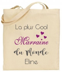 Tote Bag La plus cool Marraine du Monde - Modèle 2 - Cadeau personnalise personnalisable - 1