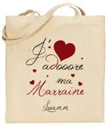 Tote Bag J'adore ma Marraine - je t'adore Cadeau personnalise personnalisable