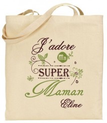 Tote Bag J'adore ma super Maman - Modèle 4 - Cadeau personnalise personnalisable - 1