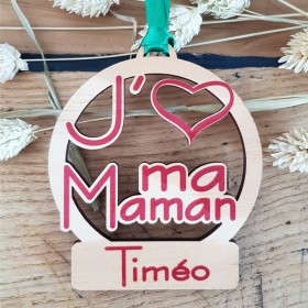 Déco de Sapin - J'aime ma Maman - Cadeau personnalise personnalisable - 1