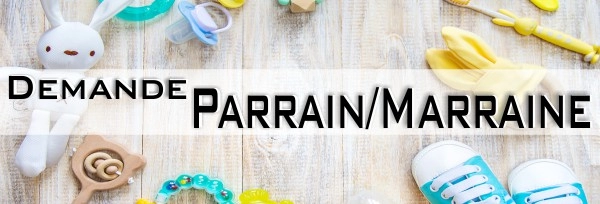 Cadeau pour une demande - annonce Parrain marraine